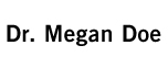 Dr. Megan Doe