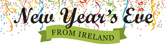 New Year's Eve from Ireland